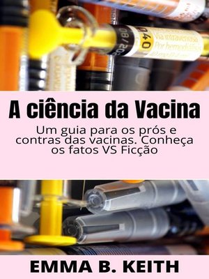 cover image of A ciência da Vacina